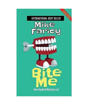 Bite Me: Second Edition, Faricy, Mike