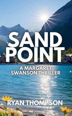 Ryan Thompson | Sandpoint | Taschenbuch | Englisch (2026) | Margaret Swanson