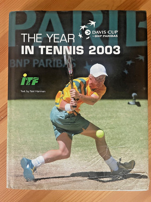 Davis Cup Year in Tennis 2003 by International Tennis Federation 1st Ed Lleyton