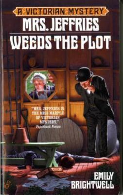 Mrs. Jeffries Weeds the Plot; Victorian Myste- 0425177459, Brightwell, paperback