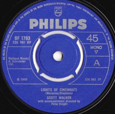 Scott walker ORIG UK 45 Lights of Cincinnati EX  69 Philips BF1793 Baroque Pop