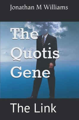 The Quotis Gene: The Link