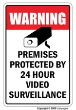 VIDEO SURVEILLANCE Sign Or Decals Property Protected 24 Hour security protection