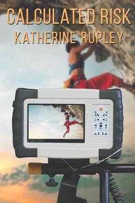 Calculated Risk - Paperback, by Rupley Katherine - Very Good