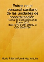Estres En El Personal Sanitario De Las Unidades De HospitalizacióN AntuñA Buch