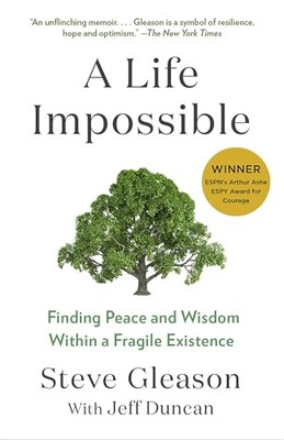 A Life Impossible Living with  - GOOD