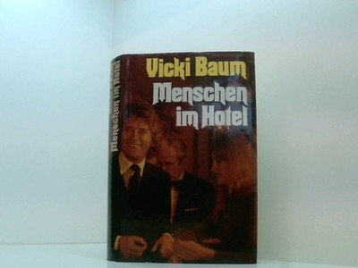 Menschen im Hotel Baum, Vicki: 661351985