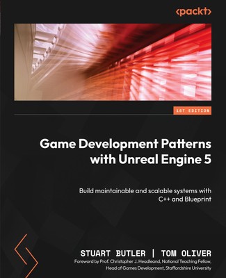Game Development Patterns with Unreal Engine 5 | Stuart Butler (u. a.) | Buch