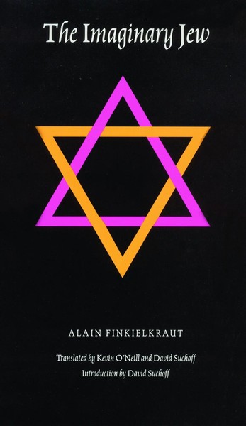 The Imaginary Jew | Alain Finkielkraut | Englisch | Taschenbuch | 1997-image