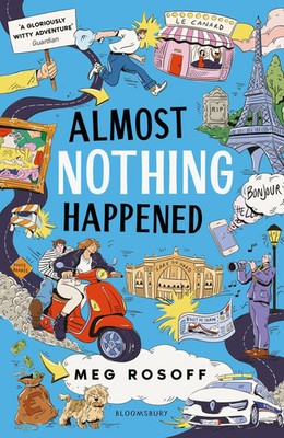 Almost Nothing Happened Meg Rosoff Taschenbuch 256 S. Englisch 2025
