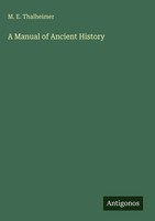 M. E. Thalheimer | A Manual Of Ancient History | Buch | Englisch (2025)
