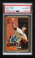 PSA/DNA 2010 Topps Gold 1102/2010 Matt Cain #531 Certified Authentic Auto 16b5