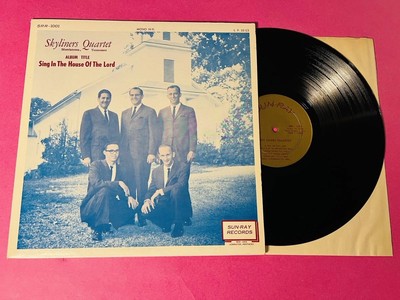 Skyliners Quartet - Sing In the House of the Lord Vinyl LP Rare Gospel Xian