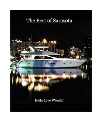 The Best of Sarasota, Wonder, Ineta Love