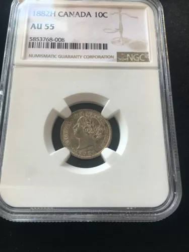 1882H  NGC  Graded Canadian,  ¢10  Cent, **AU-55**