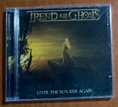 Trend Kill Ghosts - Until the Sun Rise Again Braz Melodic Power RARE OOP