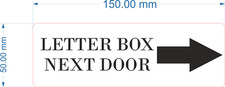 LETTER BOX NEXT DOOR Engraved with Arrow Home, Store or Office Plastic Sign