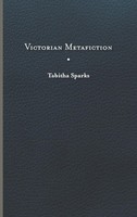 Tabitha Sparks | Victorian Metafiction | Buch | Englisch (2022)