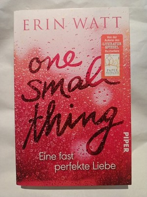 One Small Thing - Eine fast perfekte Liebe von Erin Watt (2018, Taschenbuch)
