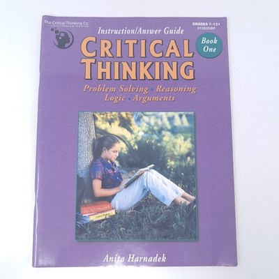 Critical Thinking Book One Instruction Answer Guide Grades 7-12+ Anita Harnadek