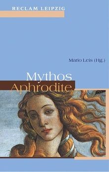 Mythos Aphrodite: Texte von Hesoid bis Ernst Jandl  von ... | Buch | Zustand gut