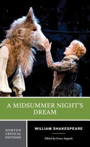 A Midsummer Night's Dream: A Norton Critical Edition (Norton Critical Editions)