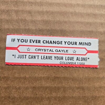 CRYSTAL GAYLE If You ever Change Your Mind JUKEBOX STRIP Record 45 rpm 7''