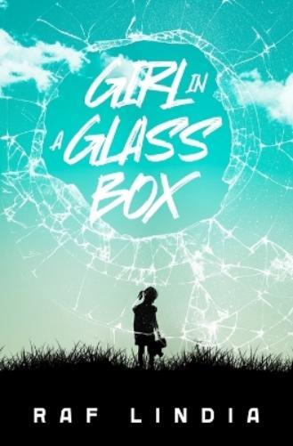 Raf Lindia Girl in a Glass Box (Tascabile)