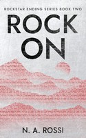 Rock On N A Rossi Taschenbuch Kartoniert / Broschiert Englisch 2020