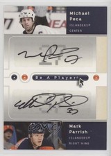 2005 Be a Player SP Signatures Duals Michael Peca Mark Parrish #D-PP Auto 11jd