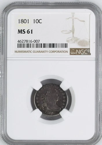 1801 DRAPED BUST 10C NGC MS 61