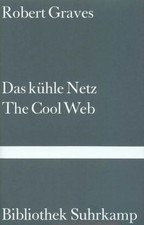 Das kühle Netz. The Cool Web | Gedichte. Engl.-Dtsch. | Robert von Ranke Graves