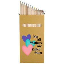 12 x 'Not All Mothers Are Called Mum' Long Colour Pencils PE00075513 