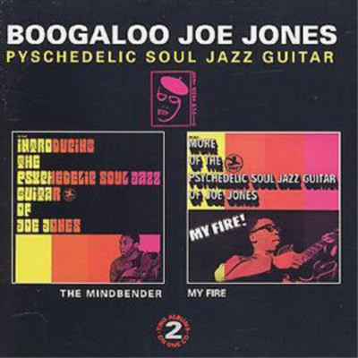 Boogaloo Joe Jon Mindbender/My Fire: PSYCHEDELIC SOUL JAZZ GUIT (CD) (US IMPORT)