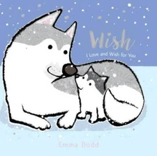 Wish (Emma Dodd's Love You Books) - Board book By Dodd, Emma - VERY GOOD