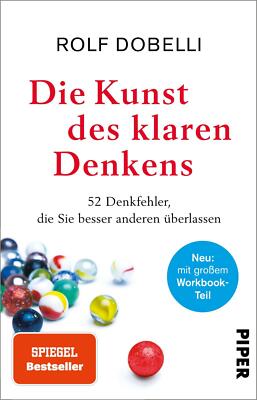 Die Kunst des klaren Denkens von Rolf Dobelli (2021, Taschenbuch) UNGELESEN