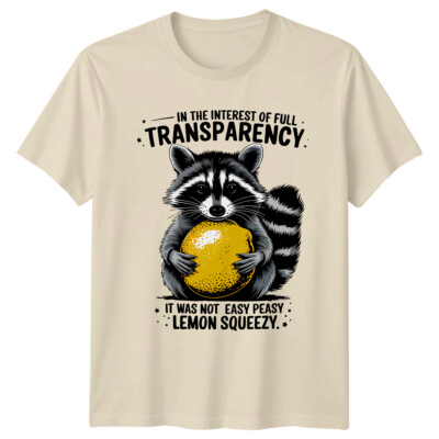 Lustiges T-Shirt Waschbär Zitrone, im Interesse der vollen Transparenz
