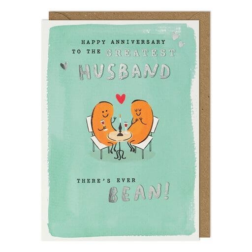 Husband Anniversary Card Greatest Ever Bean Wedding - Funny Greeting Card