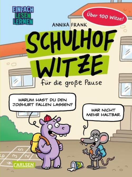 Schulhof-Witze für die große Pause Annika Frank