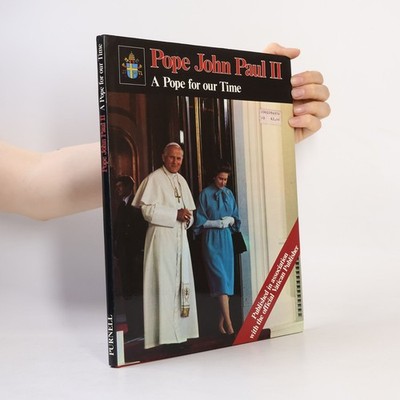 Pope John Paul II: A Pope for our Time  |  George Bull