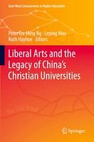 Peter Tze Ming Ng (U. A.) | Liberal Arts And The Legacy Of China's Christian...