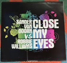 SANDER VAN DOORN vs ROBBIE WILLIAMS - CLOSE MY EYES (UNPLAYED UK 12")