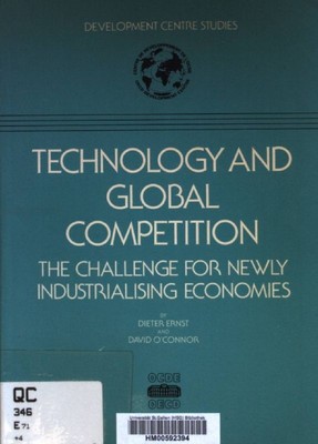 Technology and Global Competition: the Challenge for newly Industrialising econo