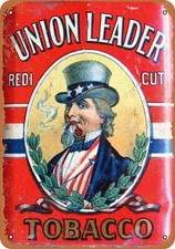 METAL SIGN - Union Leader Tobacco - Vintage Look Reproduction