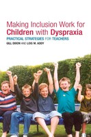 Making Inclusion Work For Children With Dyspraxia | Lois Addy (U. A.) | Buch