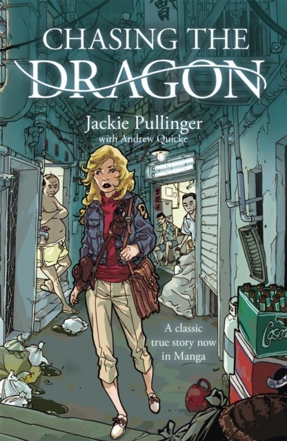 Chasing the Dragon (Manga) by Jackie Pullinger (Paperback Book) - Image 4