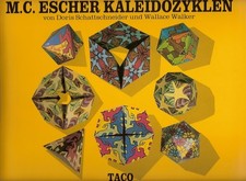 M C Escher Kaleidozyklen by Doris Schattschneider,Wallace Walker,M.C. Escher, Go