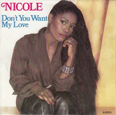 Nicole J McCloud Dont You Want My Love Vinyl Single 7inch Portrait