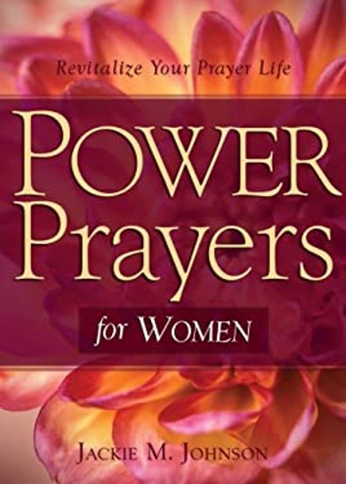 Power Prayers for Women Perfect Jackie M. JohnsonFree US Delivery | ISBN:1597896705