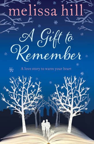 A Gift to Remember-Melissa Hill